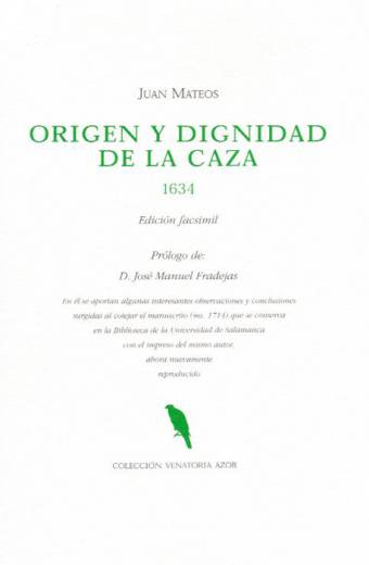 ORIGEN Y DIGNIDAD DE LA CAZA