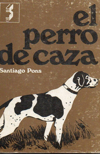 PERRO DE CAZA, EL