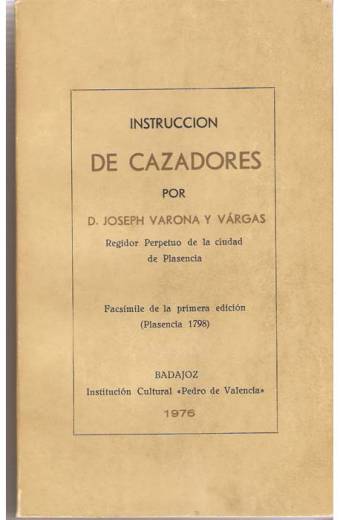 INSTRUCCION DE CAZADORES