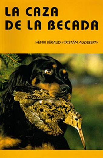 CAZA DE LA BECADA, LA
