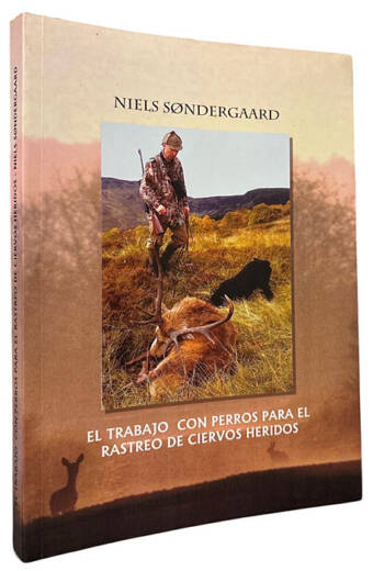 TRABAJO CON PERROS PARA EL RASTREO DE CIERVOS HERIDOS, EL