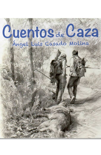 CUENTOS DE CAZA
