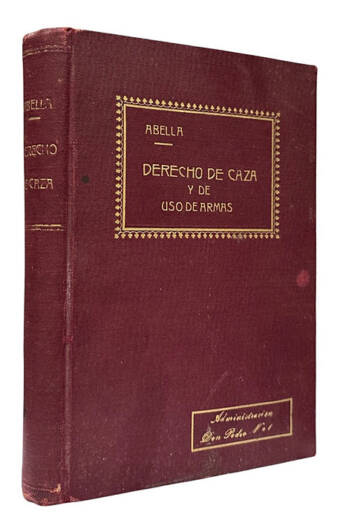 MANUAL DEL DERECHO DE CAZA Y DEL USO DE ARMAS
