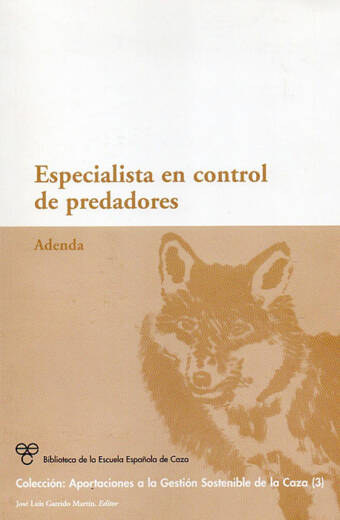 ESPECIALISTA EN CONTROL DE PREDADORES. Adenda Nº 3
