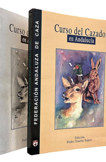 CURSO DEL CAZADOR EN ANDALUCIA. Mas cuadernillo de test