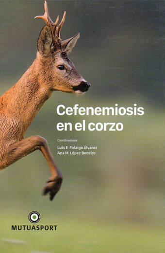 CEFENEMIOSIS EN EL CORZO