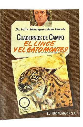 LINCE Y EL GATO MONTES, EL. Cuadernos de campo