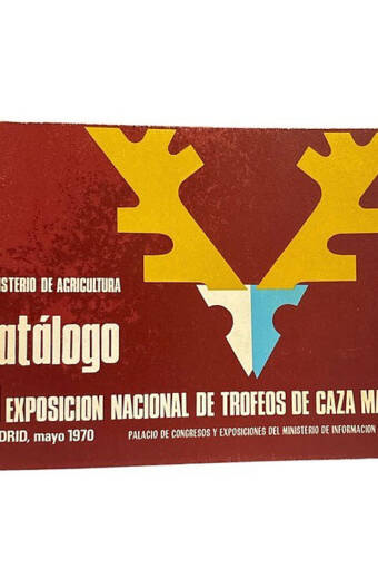 CATALOGO. III EXPOSICION NACIONAL DE TROFEOS DE CAZA MAYOR